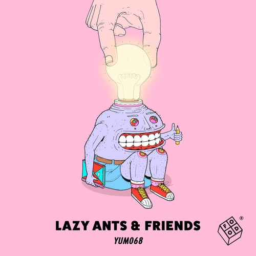 Lazy Ants, Lauren Flax, M.F.S Observatory - Lazy Ants & Friends [YUM068]
